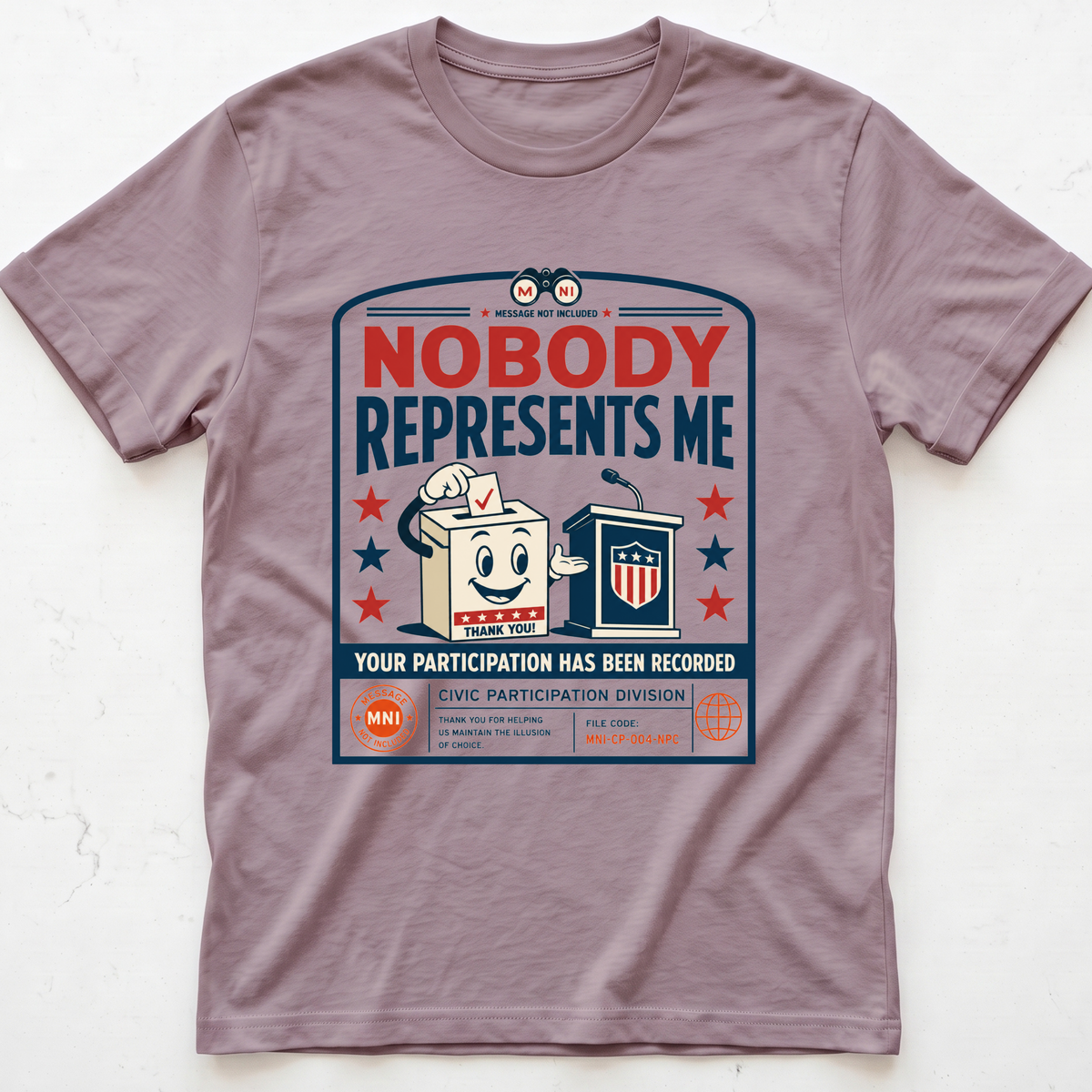Nobody Represents T-shirt