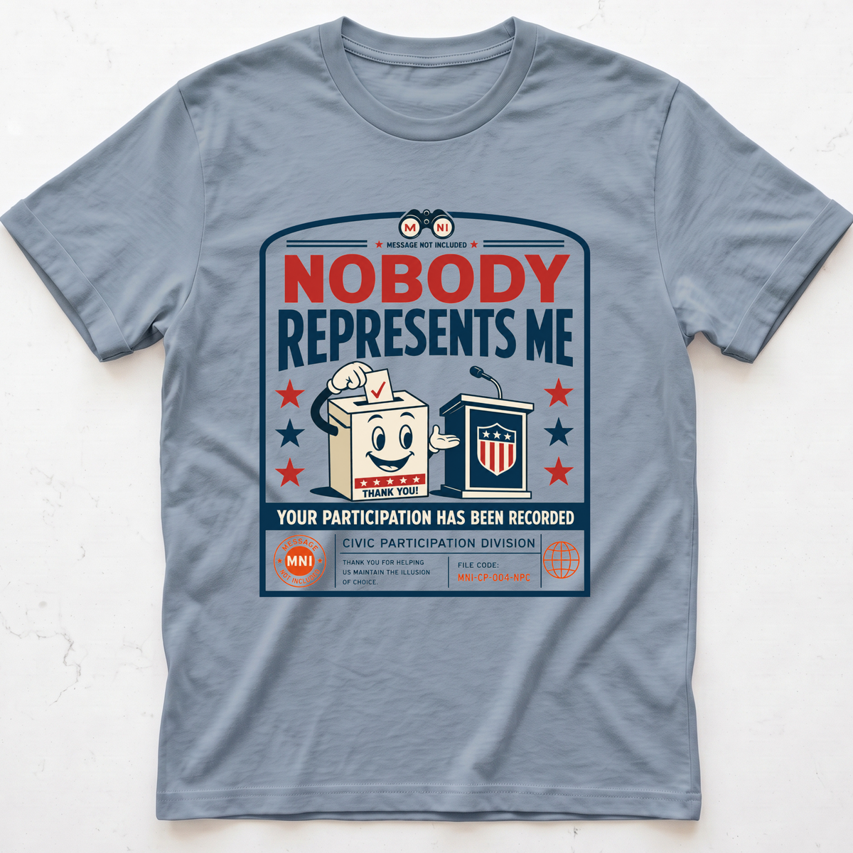 Nobody Represents T-shirt