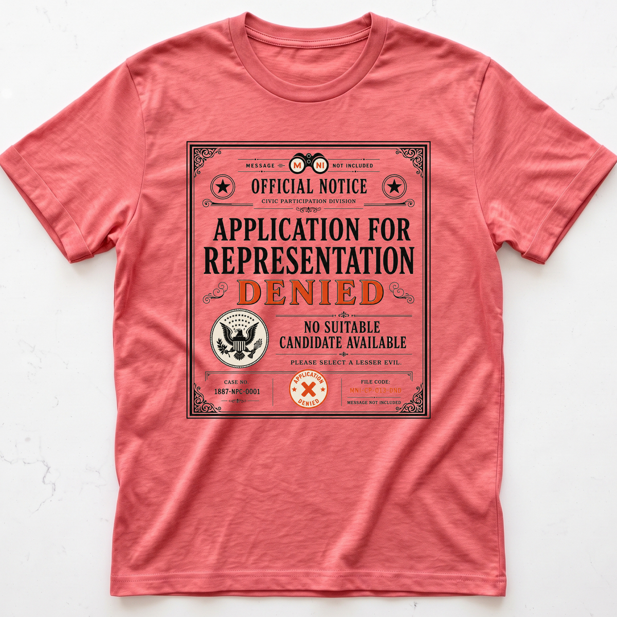Representation Denied T-shirt