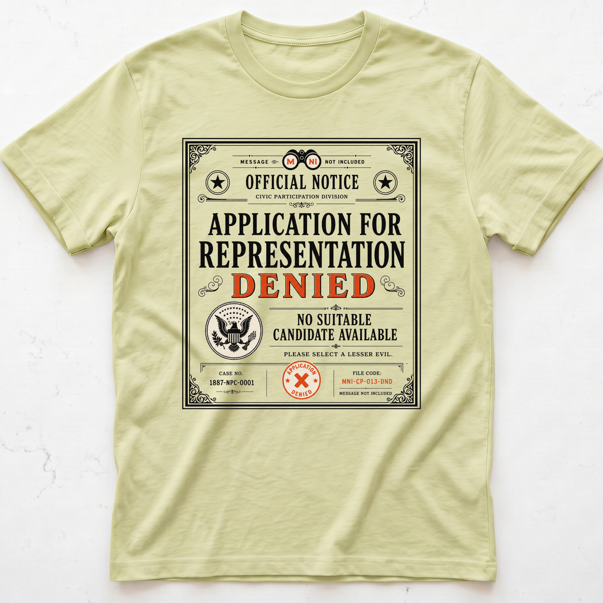 Representation Denied T-shirt