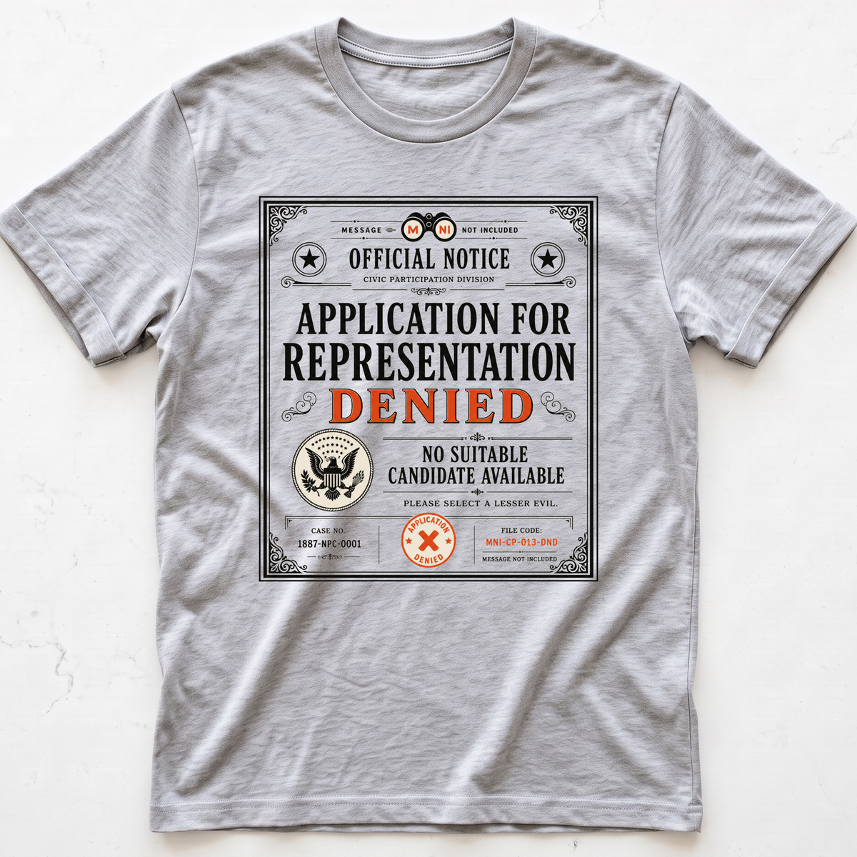 Representation Denied T-shirt