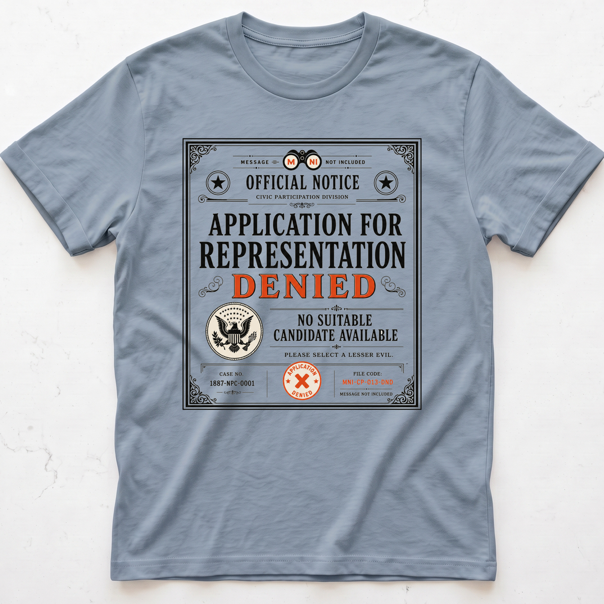 Representation Denied T-shirt