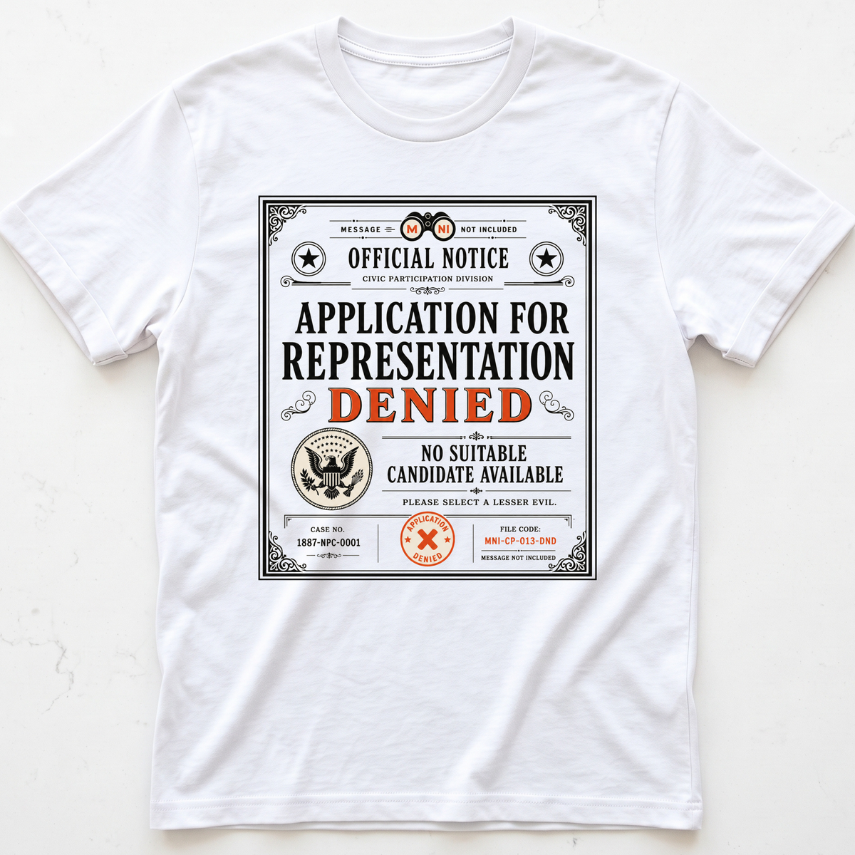 Representation Denied T-shirt