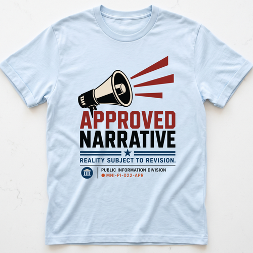 Approved Narrative T-Shirt