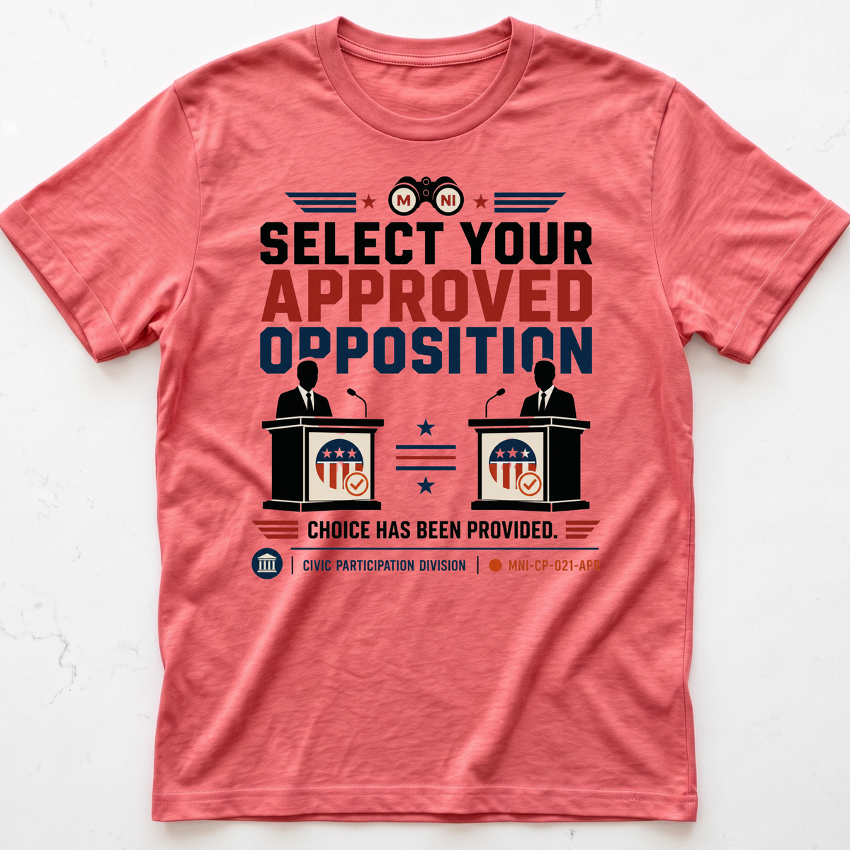 Opposition Approved T-shirt