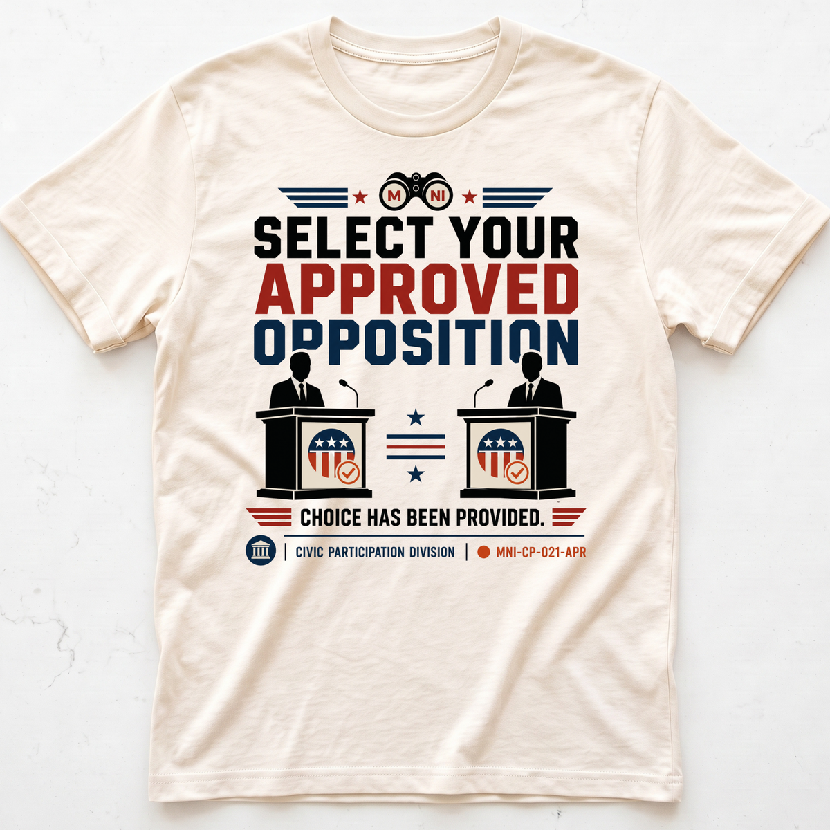 Opposition Approved T-shirt