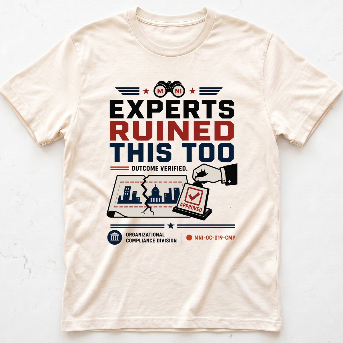 Experts Again T-shirt