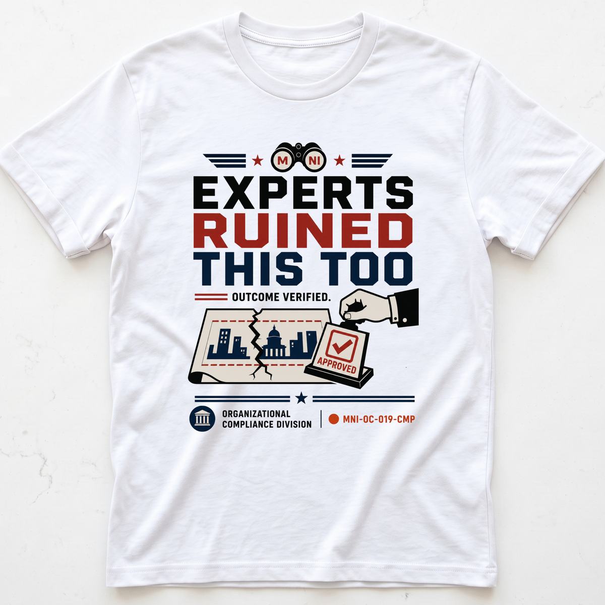 Experts Again T-shirt
