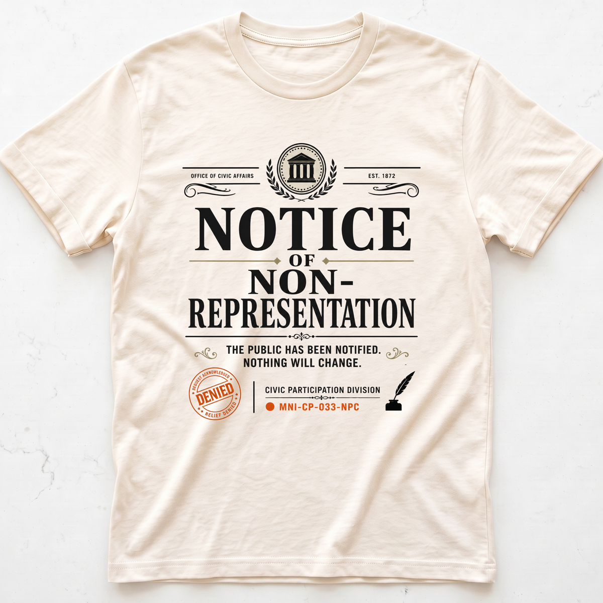Representation Notice T-shirt