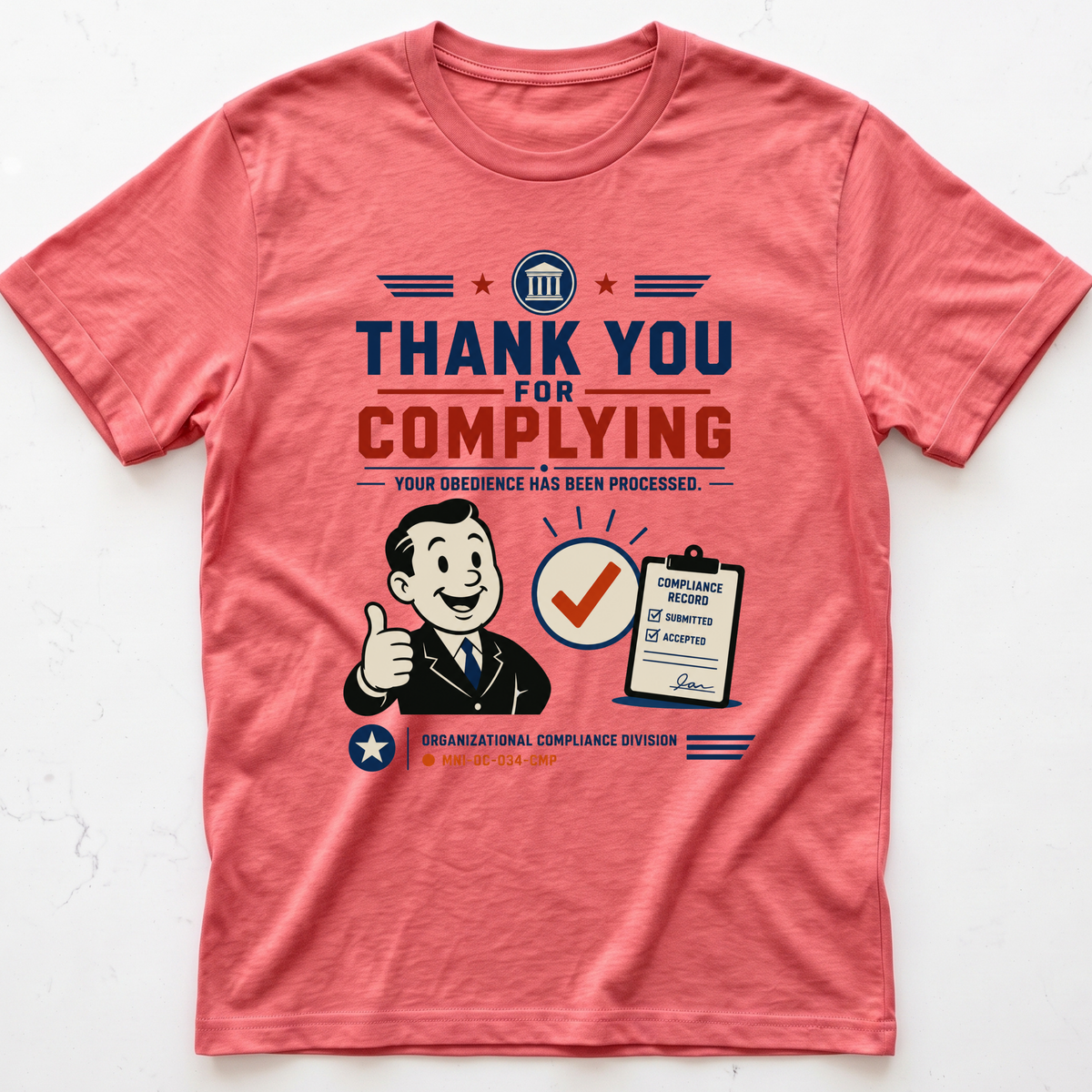 Compliance Appreciated T-shirt