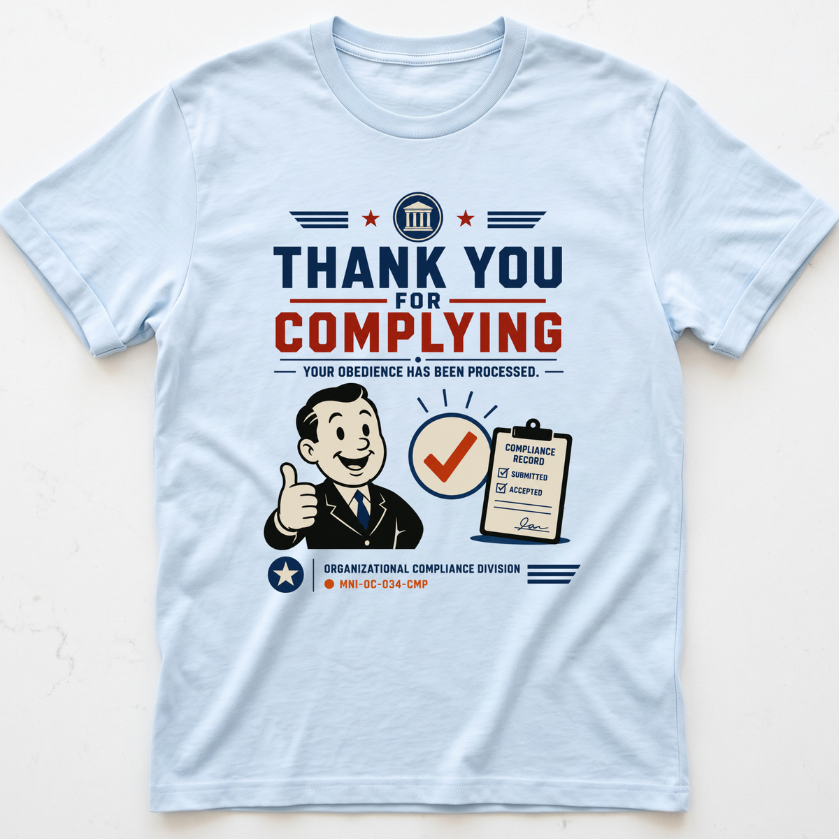 Compliance Appreciated T-shirt