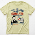 Compliance Appreciated T-shirt