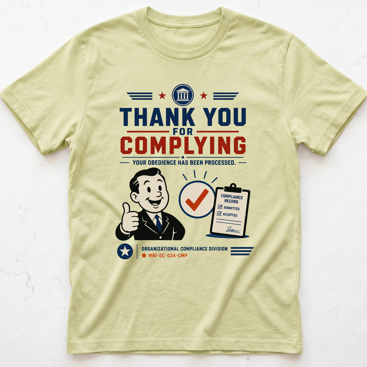 Compliance Appreciated T-shirt