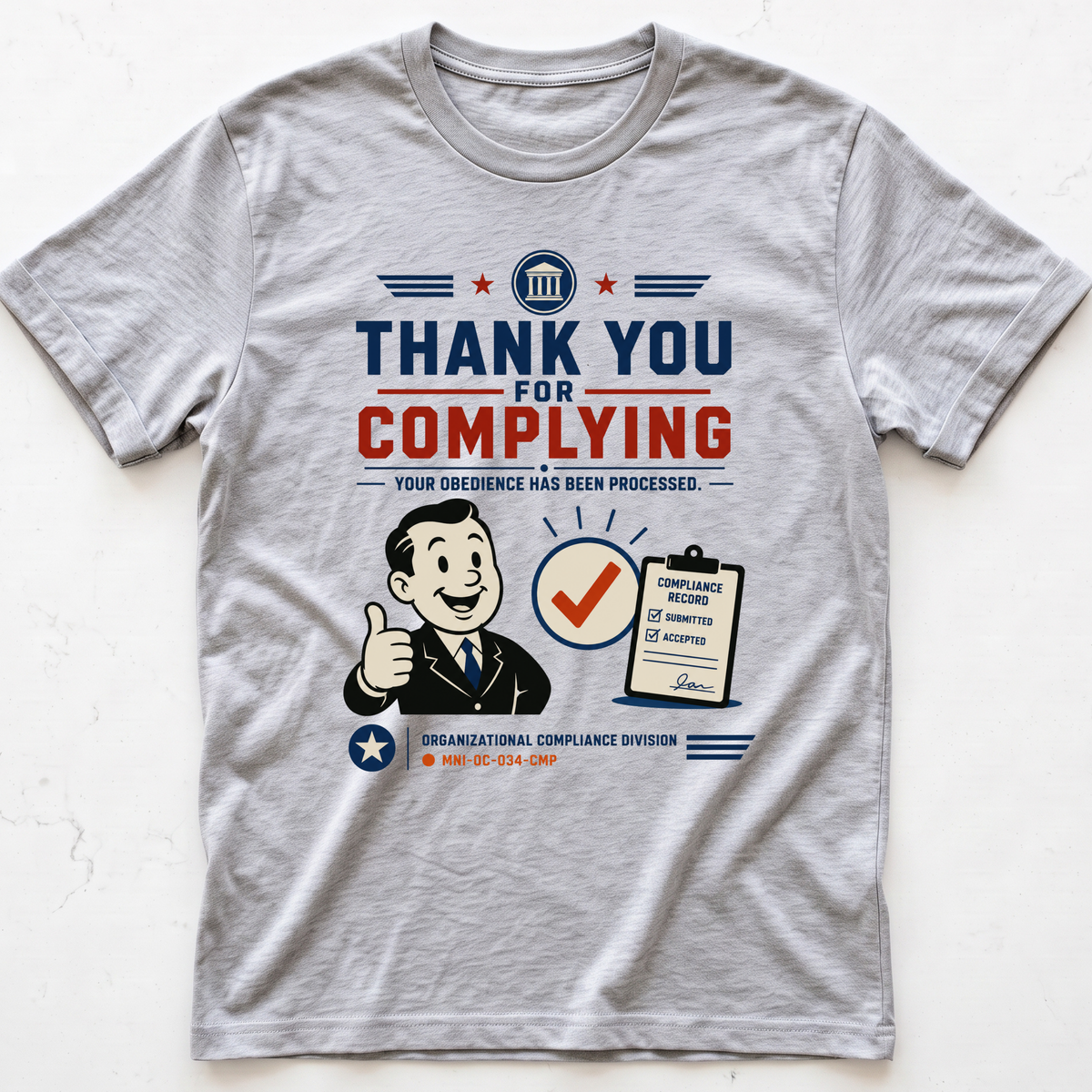 Compliance Appreciated T-shirt