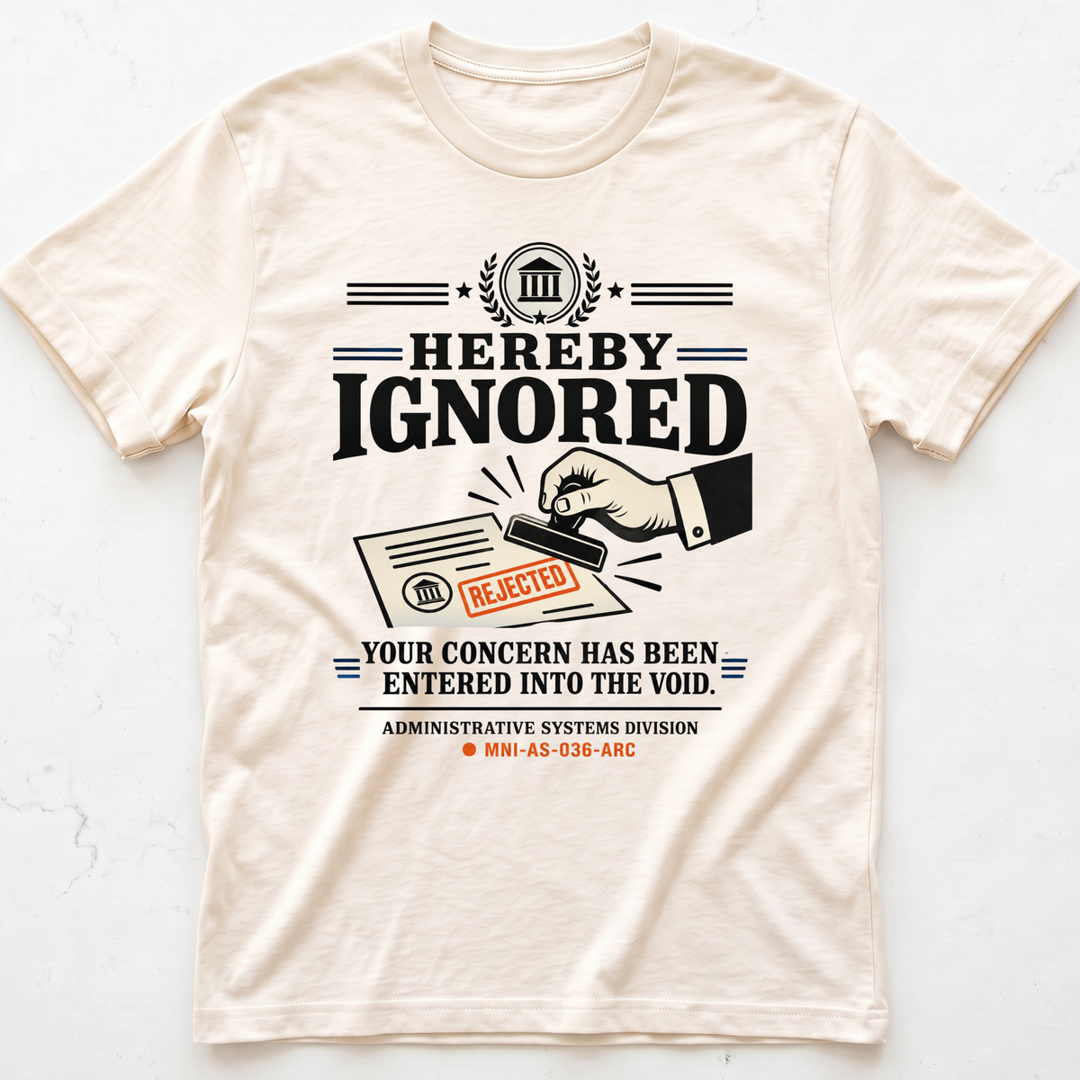 Hereby Ignored T-shirt