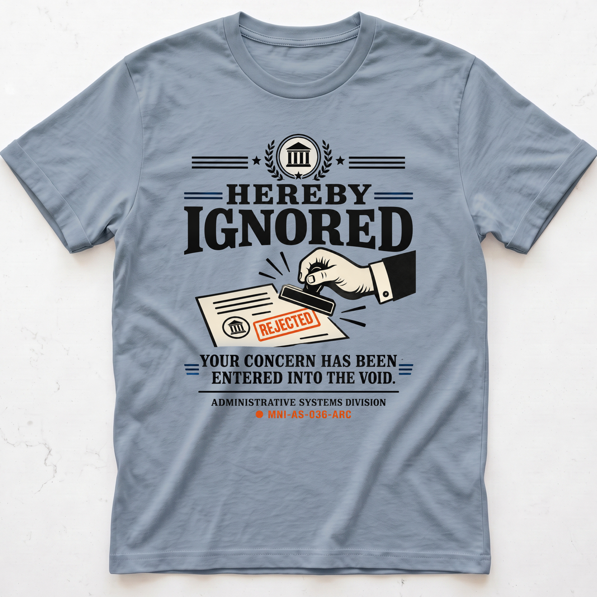 Hereby Ignored T-shirt