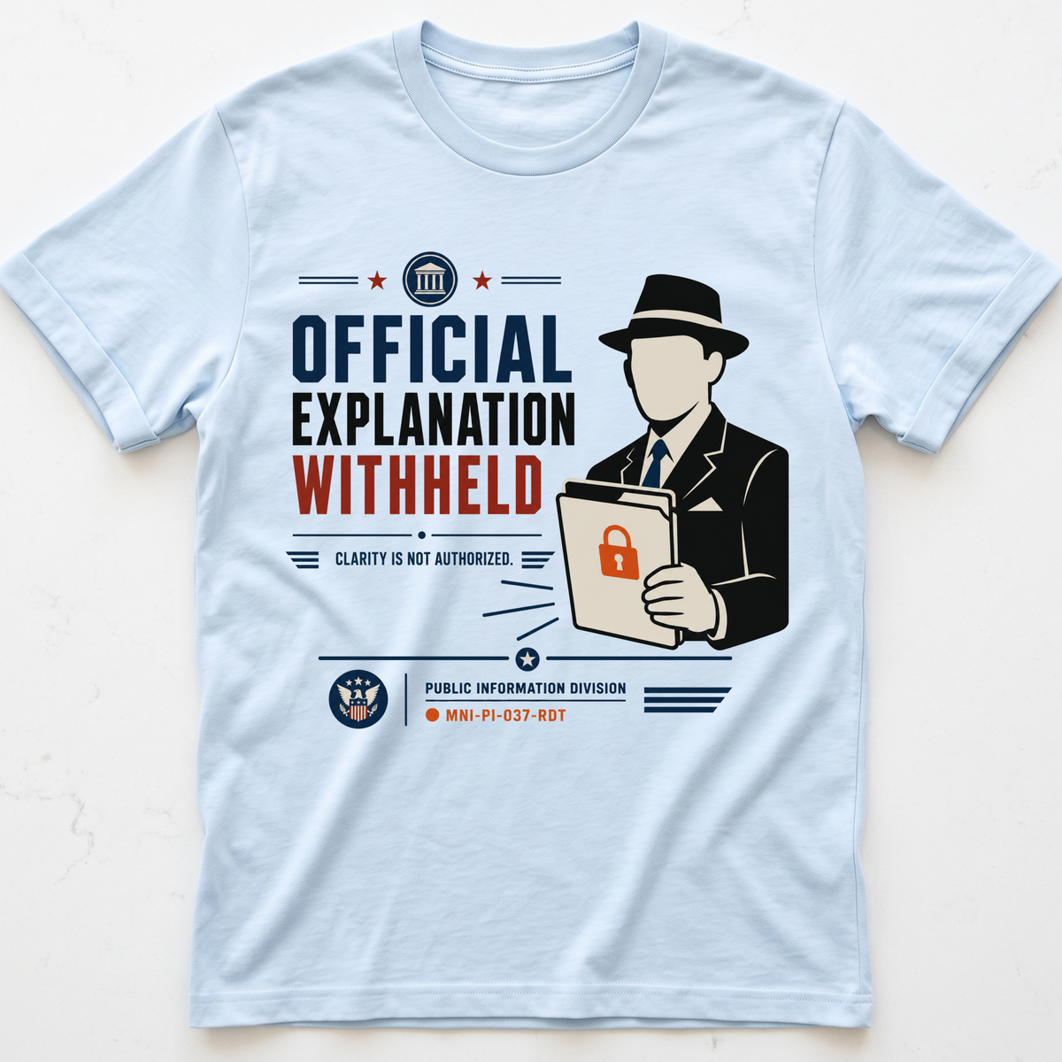Explanation Withheld T-shirt