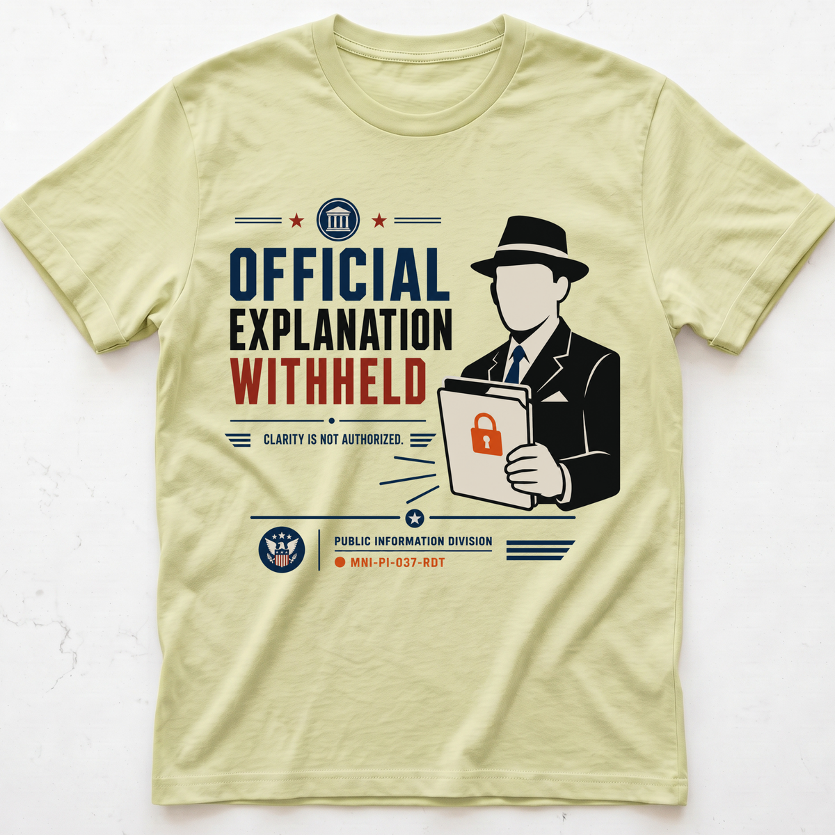 Explanation Withheld T-shirt