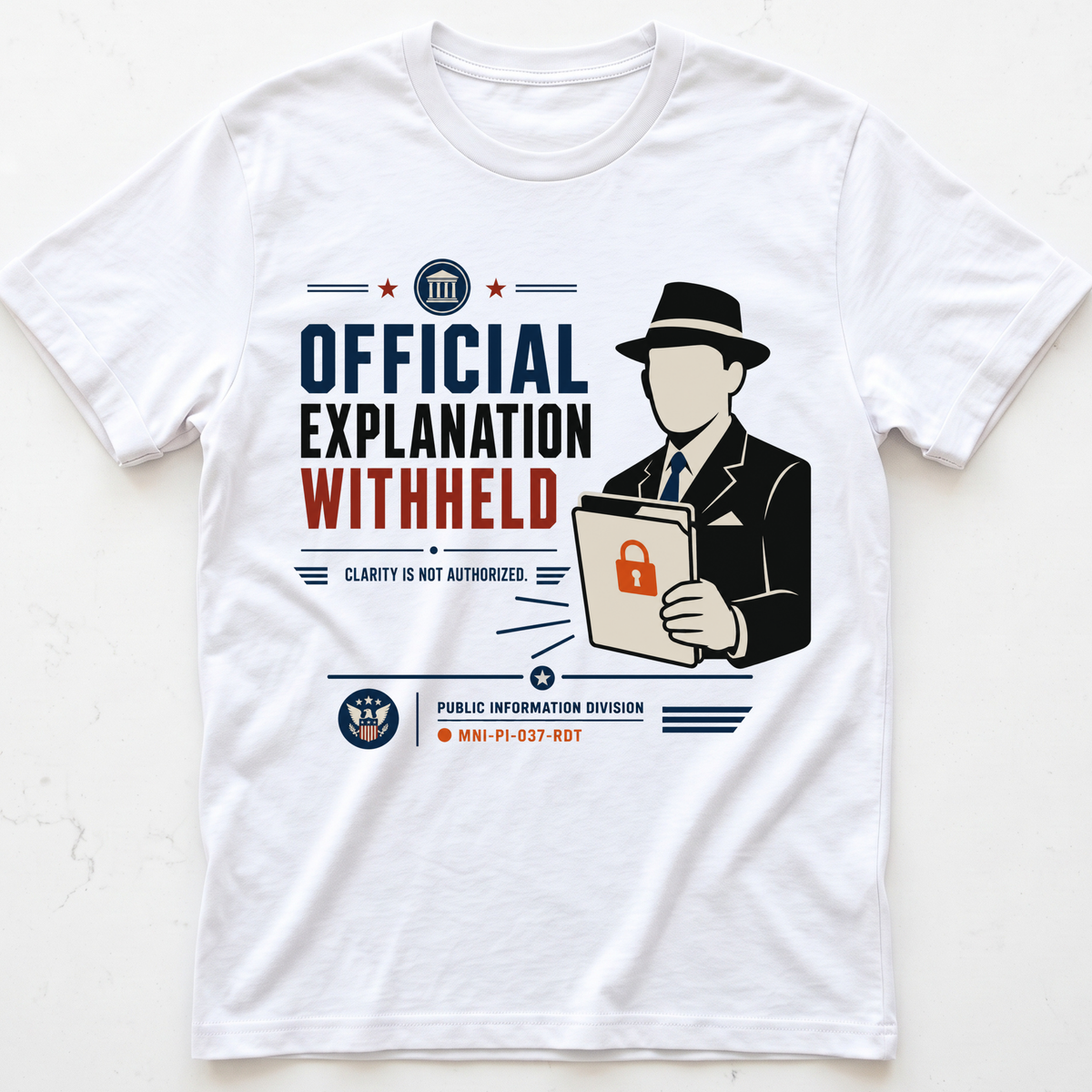 Explanation Withheld T-shirt