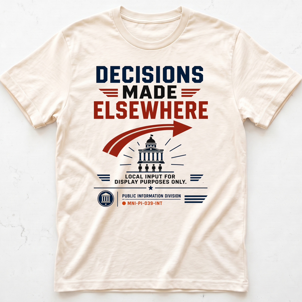 Decision Made T-shirt
