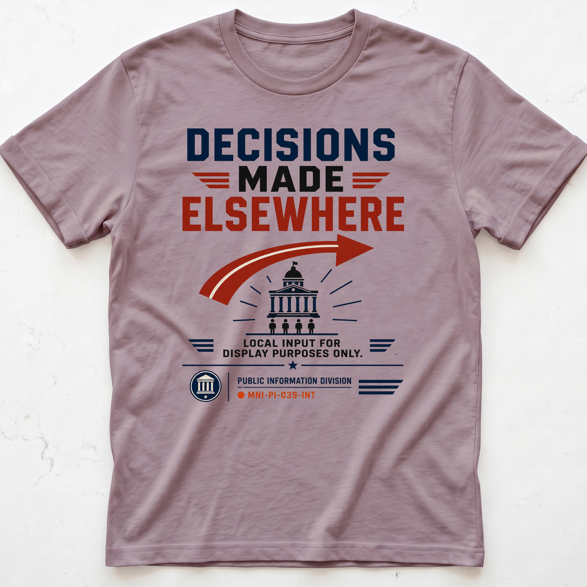 Decision Made T-shirt