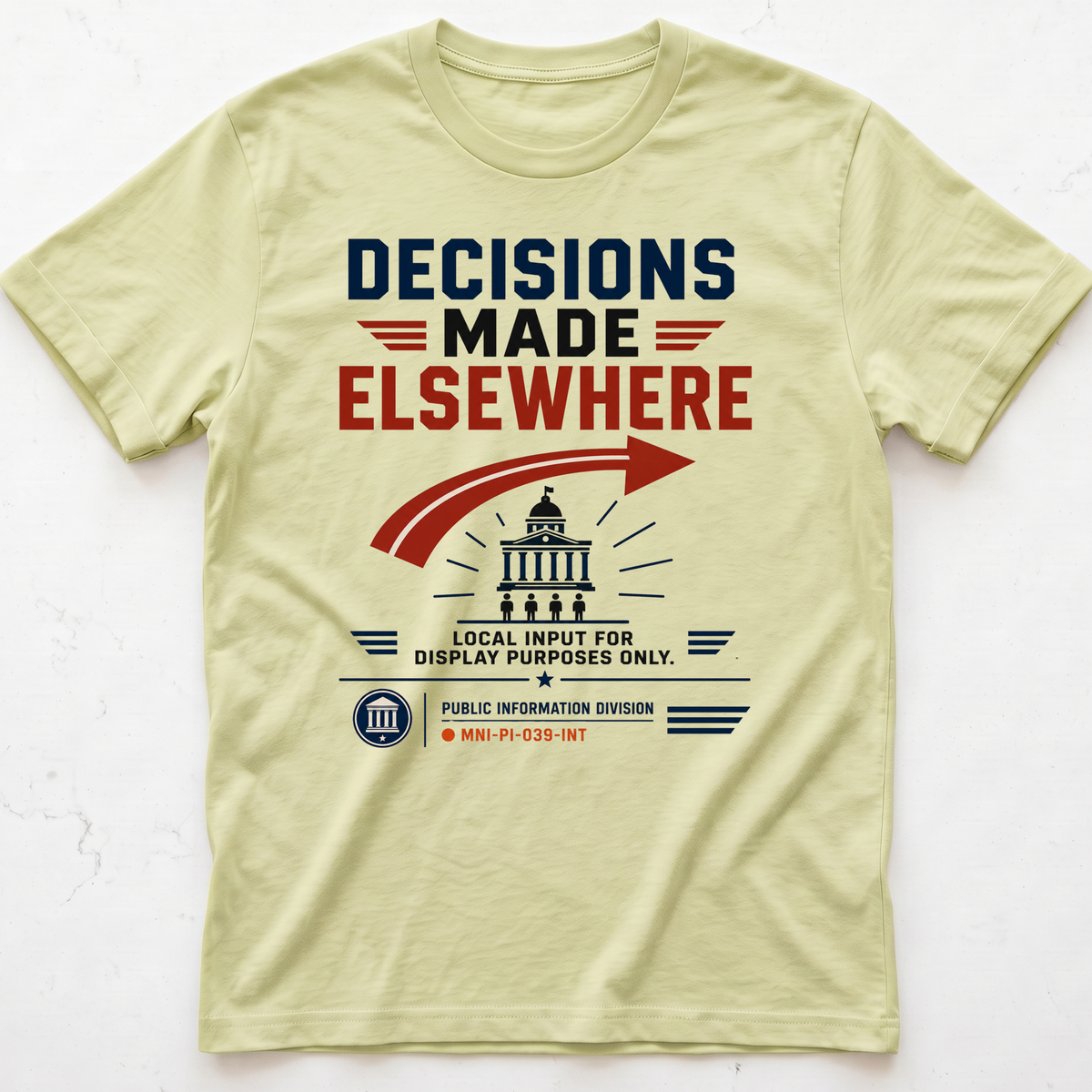 Decision Made T-shirt