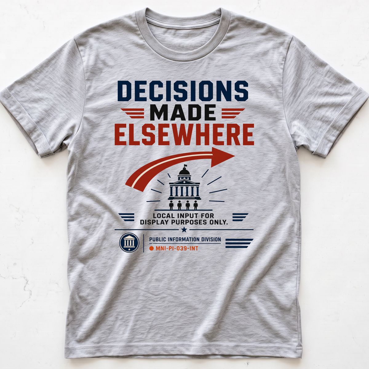 Decision Made T-shirt
