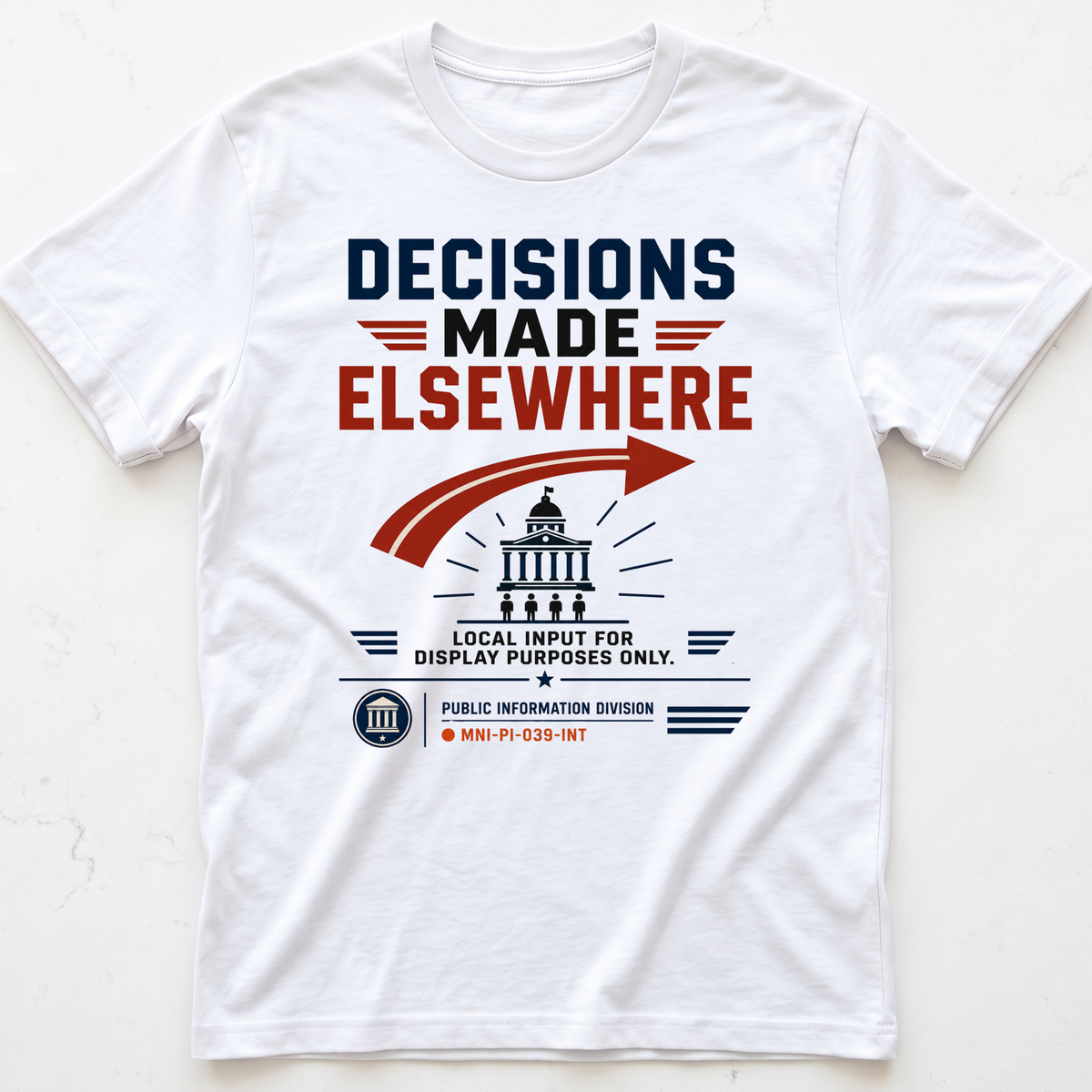 Decision Made T-shirt