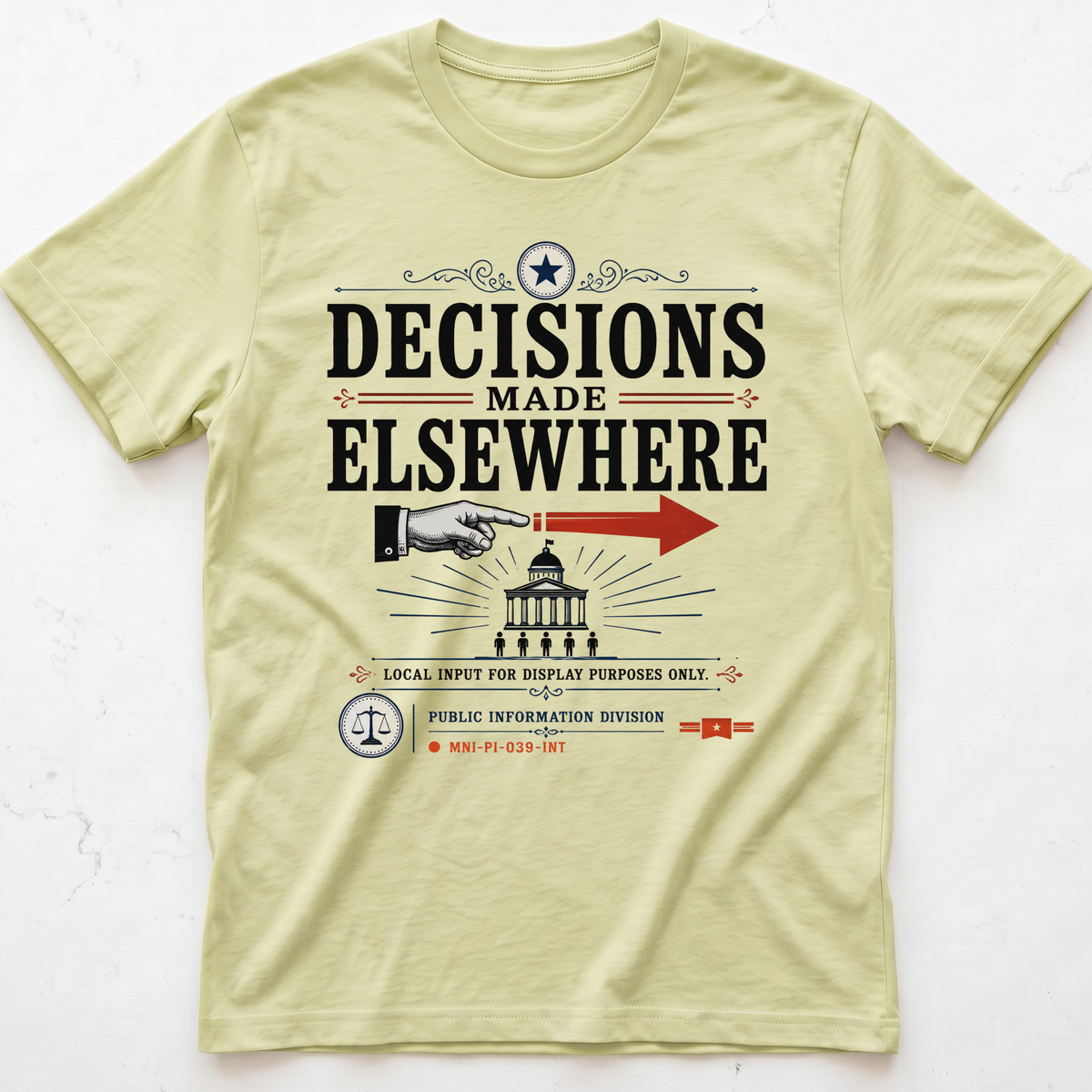 Decisions Elsewhere T-shirt