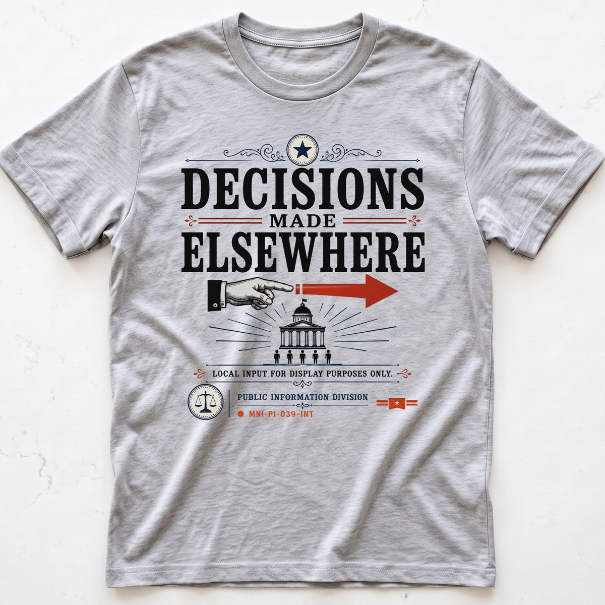 Decisions Elsewhere T-shirt