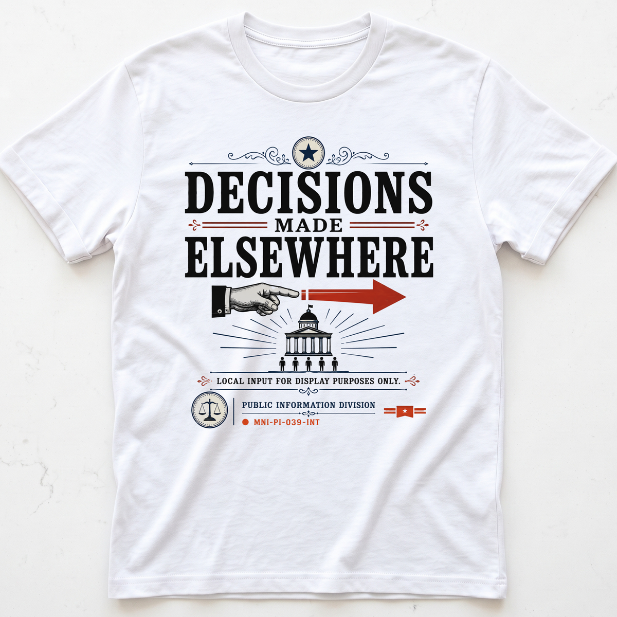 Decisions Elsewhere T-shirt