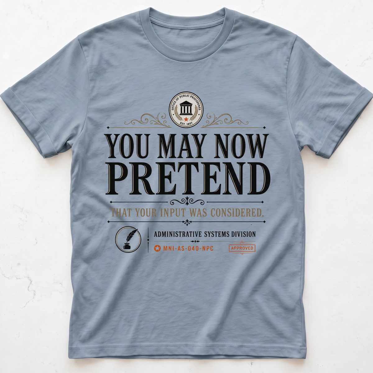 Pretend Now T-shirt