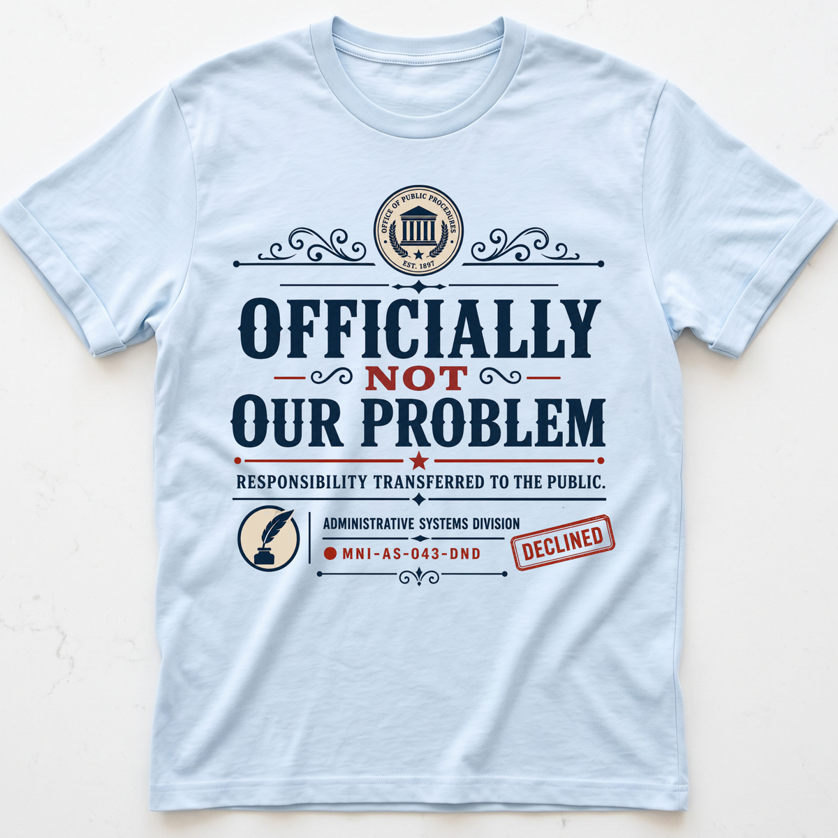 Problem Disowned T-shirt