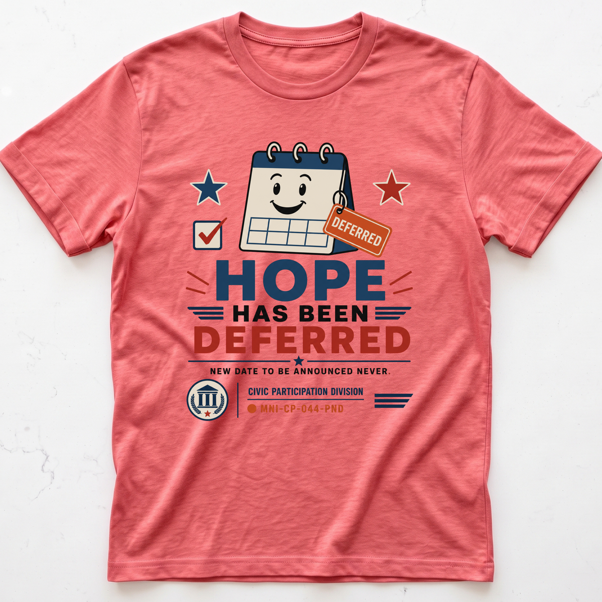 Hope Deferred T-shirt