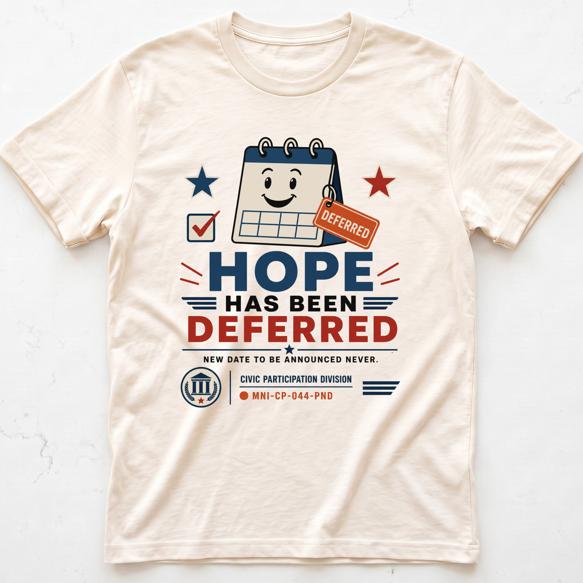 Hope Deferred T-shirt