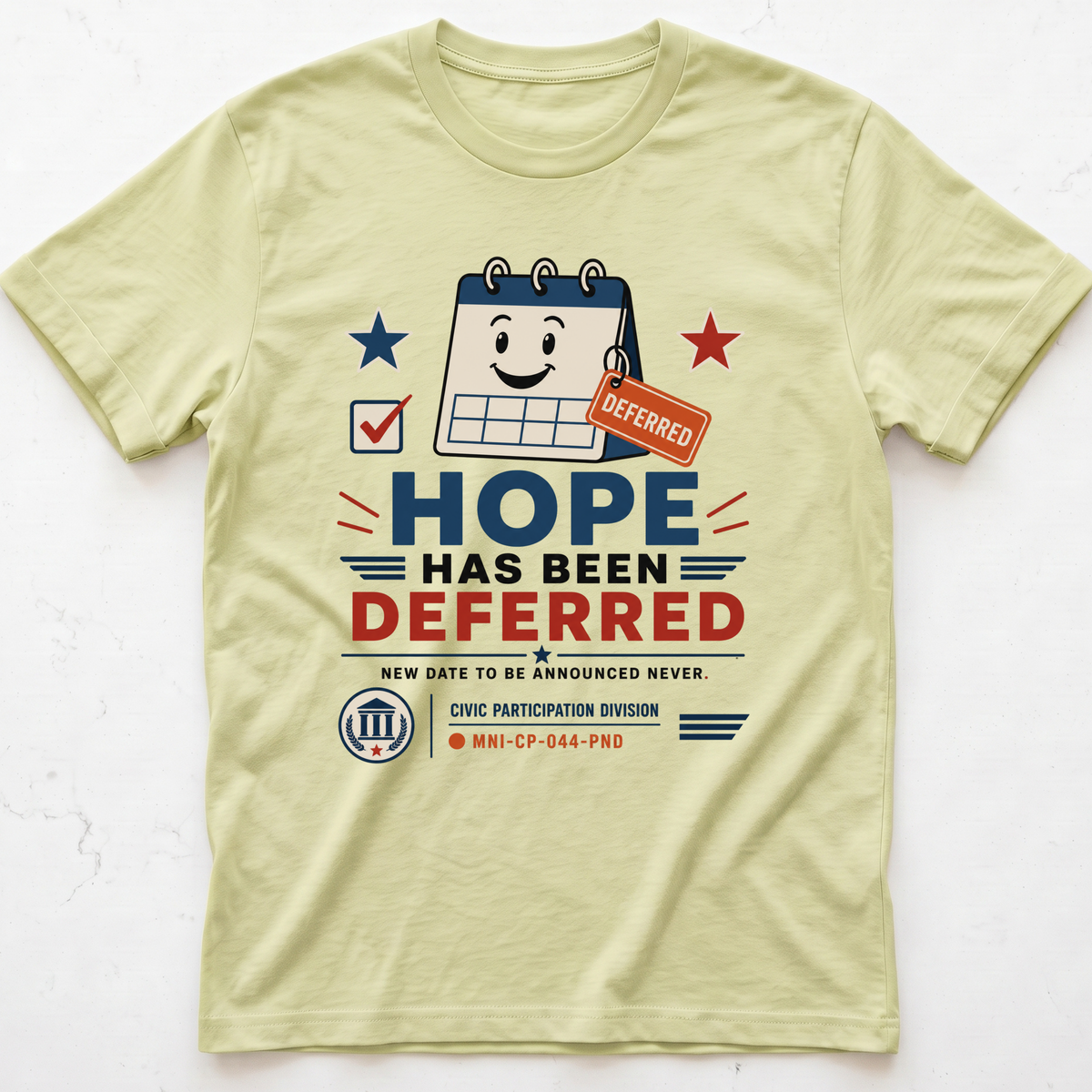 Hope Deferred T-shirt