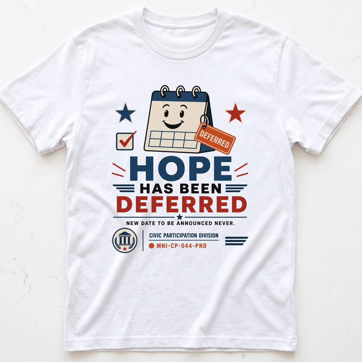Hope Deferred T-shirt
