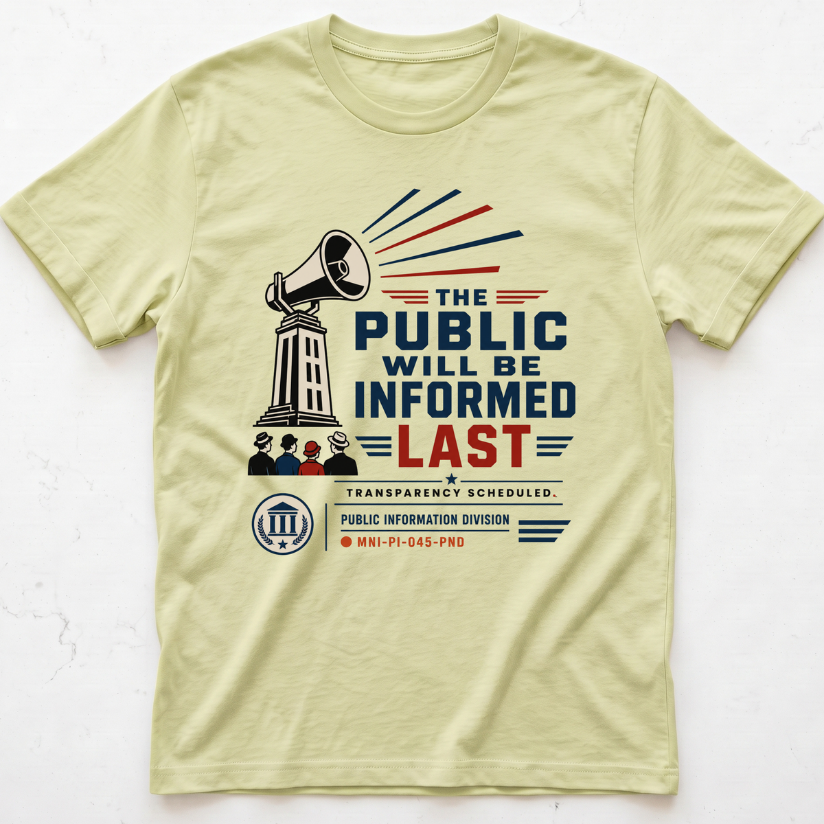 Public Last T-shirt