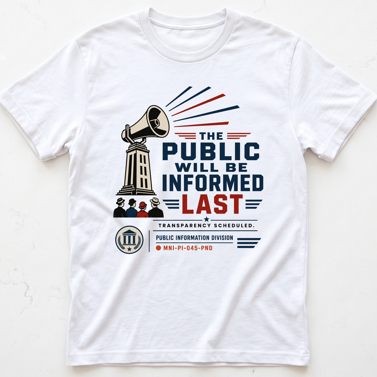 Public Last T-shirt
