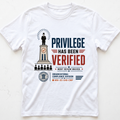 Privilege Verified T-shirt