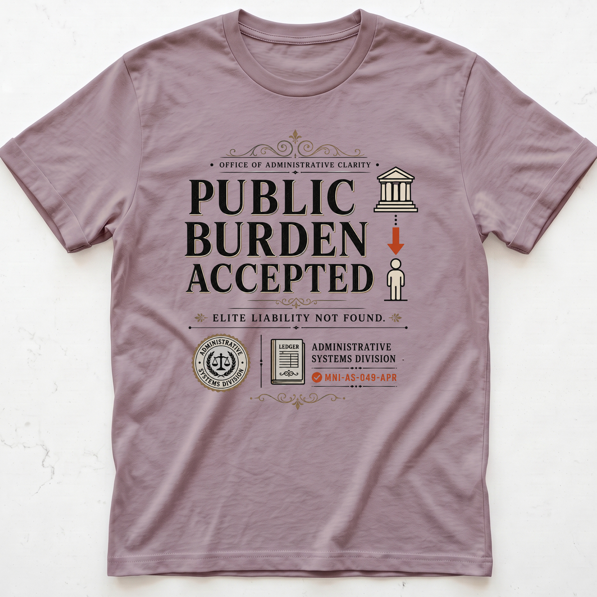 Burden Accepted T-shirt