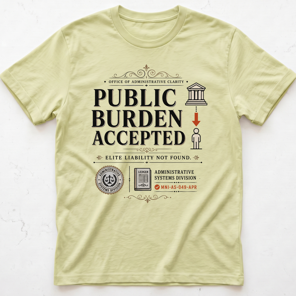 Burden Accepted T-shirt