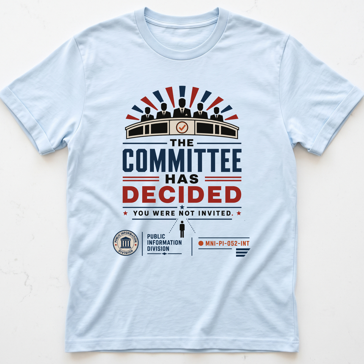 Committee Decided T-shirt
