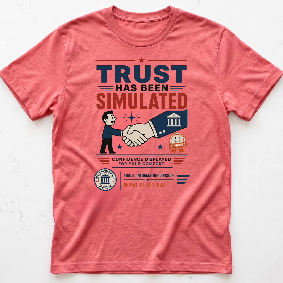 Trust Simulated T-shirt