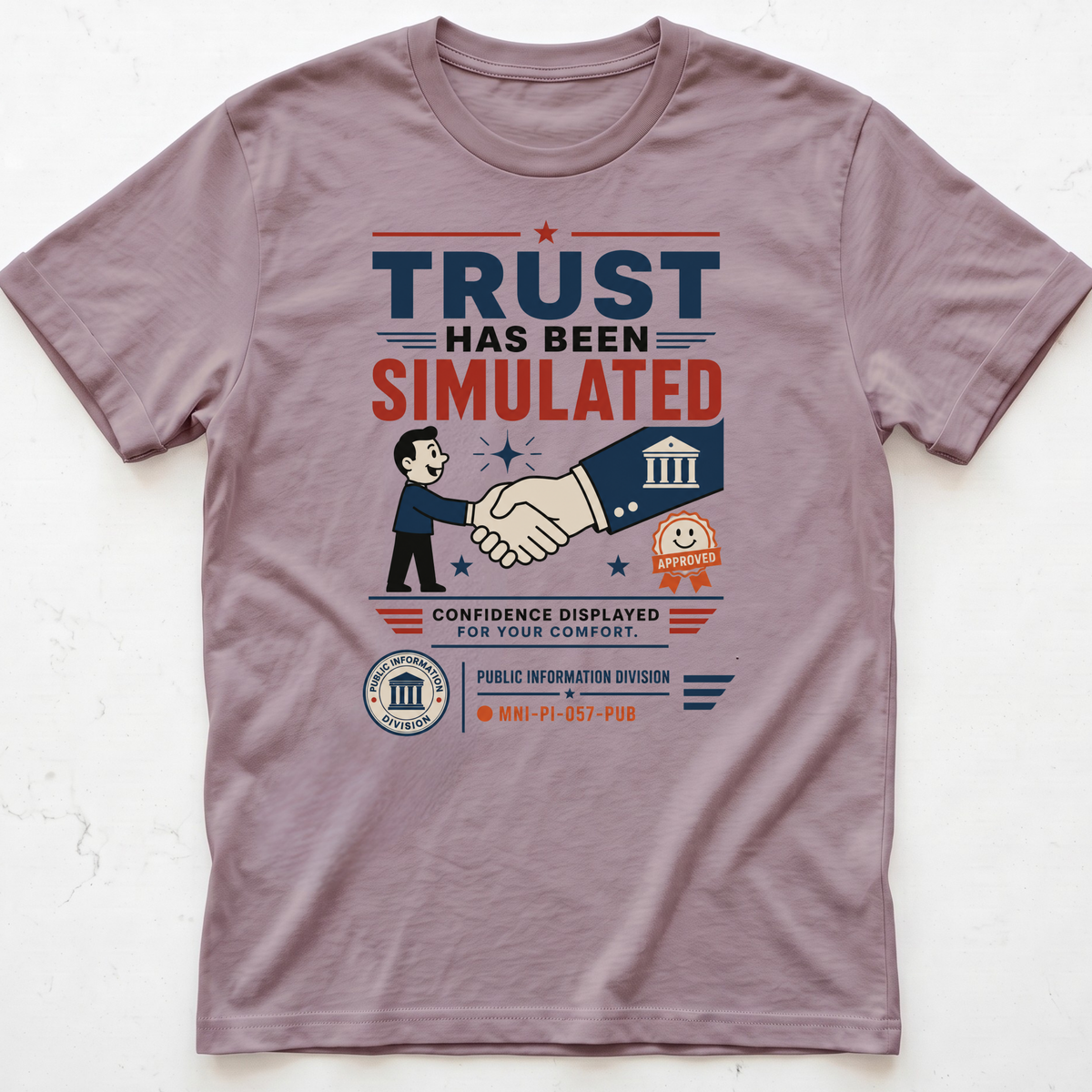 Trust Simulated T-shirt
