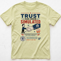 Trust Simulated T-shirt