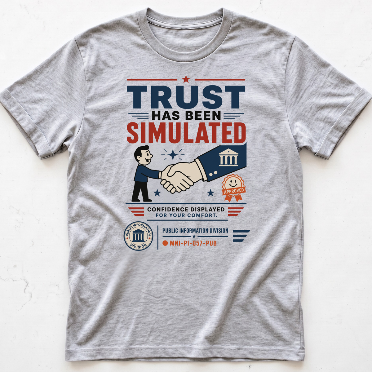 Trust Simulated T-shirt