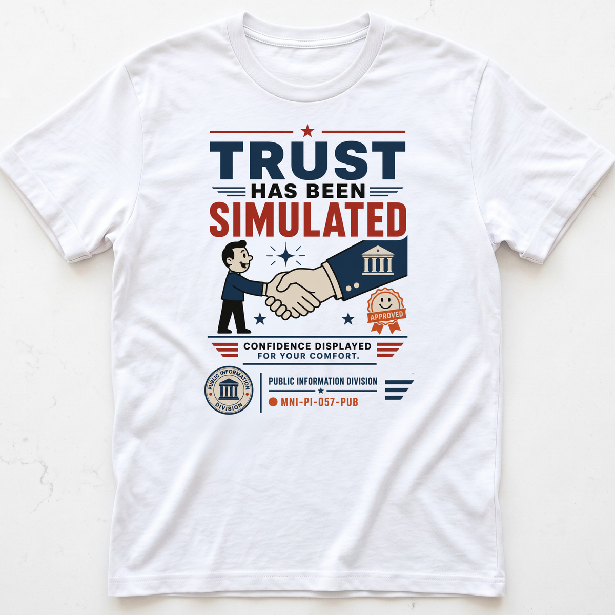 Trust Simulated T-shirt