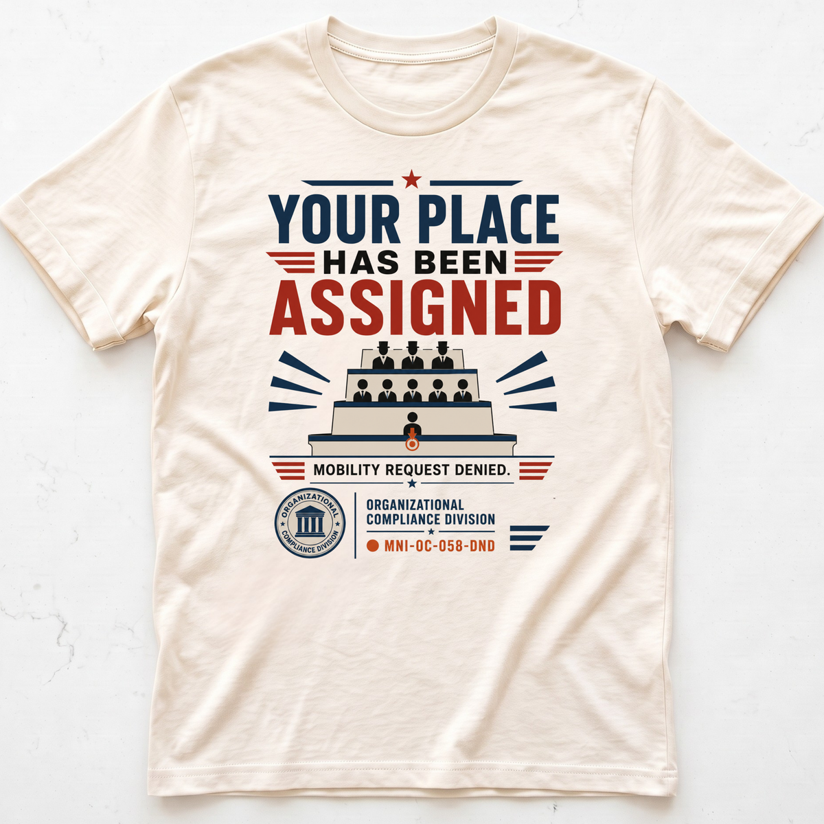 Place Assigned T-shirt
