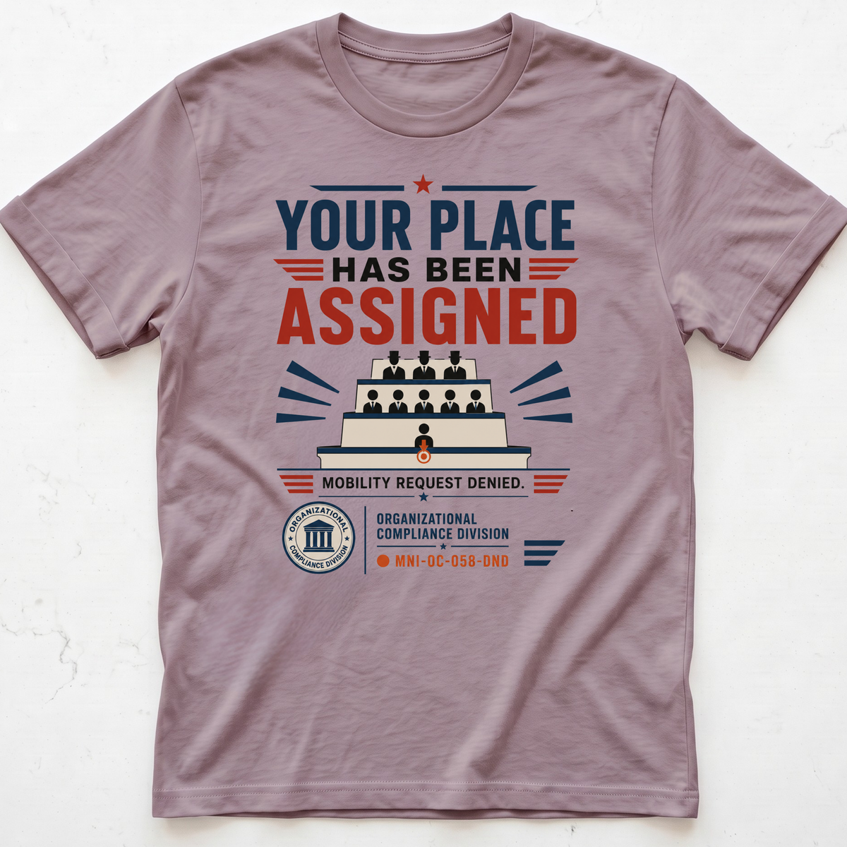Place Assigned T-shirt